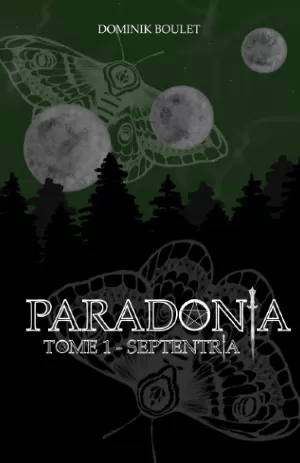 Dominik Boulet – Paradonia, Tome 1 : Septentria